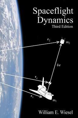 Spaceflight Dynamics Third Edition  9781452879598 Front Cover