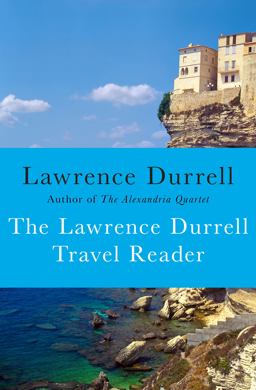 The Lawrence Durrell Travel Reader