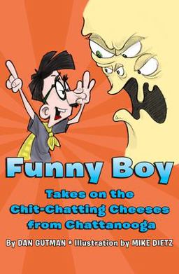 Funny Boy Takes on the Chit-Chatting Cheeses from Chattanooga Funny Boy Takes on the Chit-Chatting Cheeses from Chattanooga