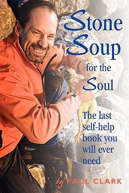 Stone Soup for the Soul Stone Soup for the Soul