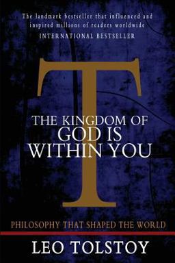 The Kingdom of God Is Within You