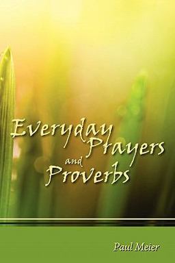 Everyday Prayers and Proverbs Everyday Prayers and Proverbs