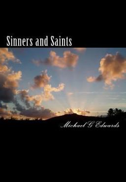 Sinners and Saints
