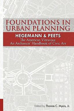 Foundations in Urban Planning - Hegemann and Peets Foundations in Urban Planning - Hegemann and Peets