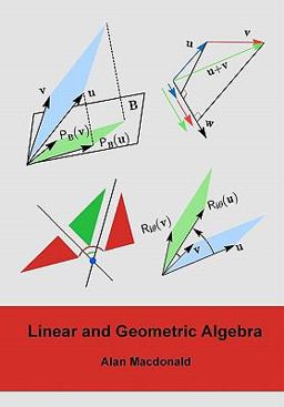 Linear and Geometric Algebra