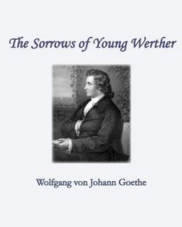 Sorrows of Young Werther  9781453857588 Front Cover