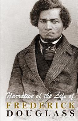 Narrative of the Life of Frederick Douglas