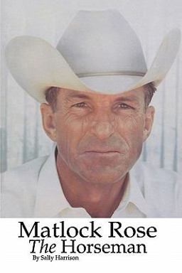 Matlock Rose, the Horseman