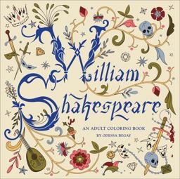 William Shakespeare: an Adult Coloring Book  9781454709992 Front Cover