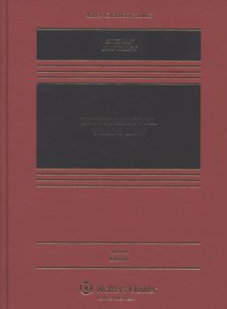 International Trade Law 2nd 9781454805397 Front Cover