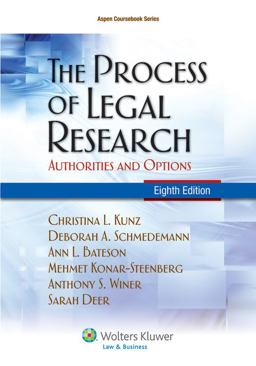 Process of Legal Research Authorities and Options 8th 9781454805526 Front Cover