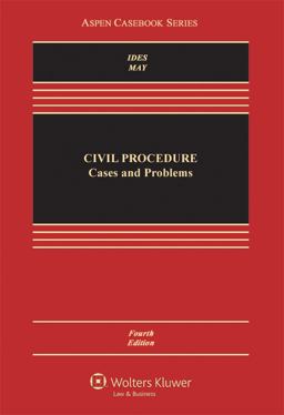 Civil Procedure Cases and Problems 4th 9781454806967 Front Cover