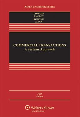 Commercial Transactions A Systems Approach 5th 9781454810100 Front Cover