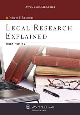 Legal Research Explained 3rd 9781454816515 Front Cover