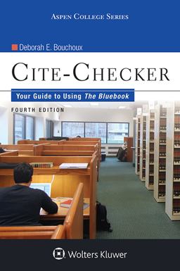 Cite Checker Your Guide to USing the Bluebook 4e 4th 9781454820529 Front Cover
