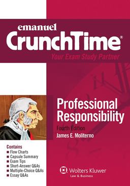 Emanuel Crunchtime - Professional Responsibility