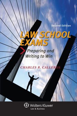 Law School Exams Preparing and Writing to Win 2nd 2013 Revised  9781454827016 Front Cover