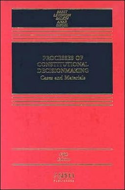 Processes of Constitutional Decision-Making