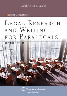Legal Research and Writing for Paralegals 7th 9781454831327 Front Cover