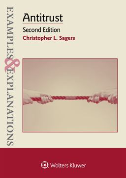 Antitrust Examples and Explanations 2nd 9781454833956 Front Cover