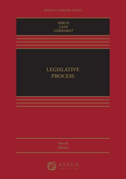 Legislative Process 4th 2015 9781454835295 Front Cover