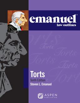 Emanuel Law Outlines - Torts 10th 9781454840916 Front Cover