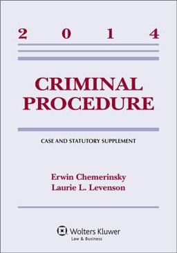 Criminal Procedure 2014 Case and Statutory Supplement  9781454841739 Front Cover