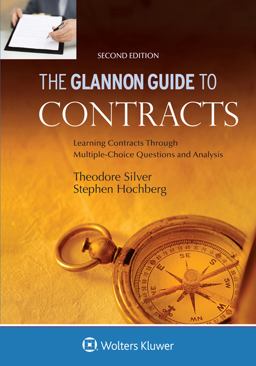 The Glannon Guide to Contracts