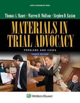Materials in Trial Advocacy Problems and Cases 8e 8th 9781454852032 Front Cover