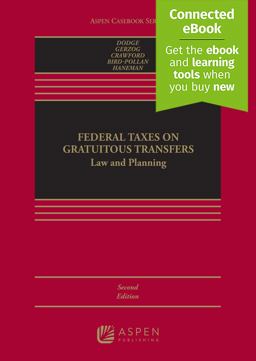 Federal Taxes on Gratuitous Transfers Law and Planning 2nd 9781454858010 Front Cover