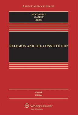 Religion and the Constitution 4th 9781454868262 Front Cover