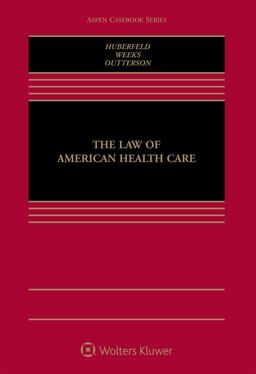 Law of American Health Care  9781454869030 Front Cover