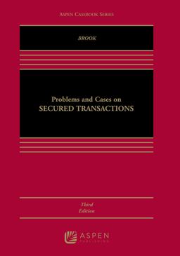Problems and Cases on Secured Transactions 3rd 9781454870609 Front Cover