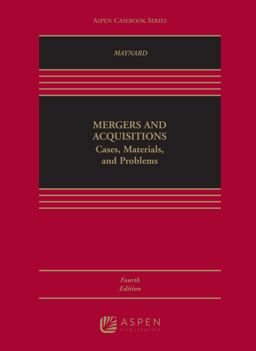 Mergers and Acquisitions Cases, Materials, and Problems 4th 9781454871071 Front Cover