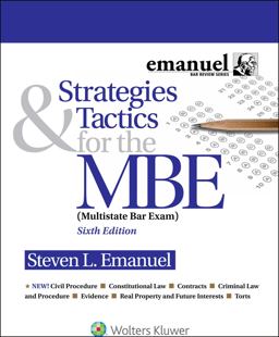 Strategies and Tactics for the MBE (Multistate Bar Exam)
