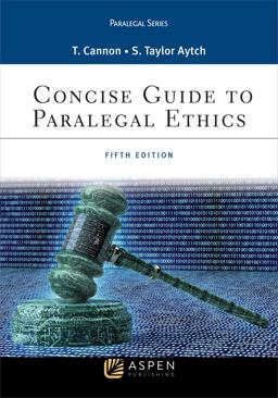Concise Guide to Paralegal Ethics:  9781454873365 Front Cover