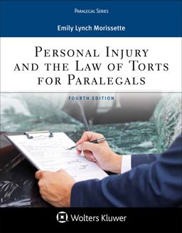 Personal Injury and the Law of Torts for Paralegals:  9781454873495 Front Cover