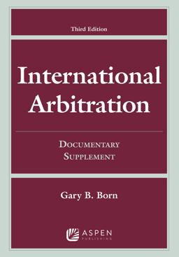 International Arbitration 3rd 9781454875642 Front Cover