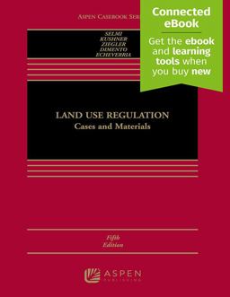 Land Use Regulation: Cases and Materials 5th 9781454877547 Front Cover