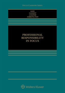 Professional Responsibility in Focus  9781454877585 Front Cover