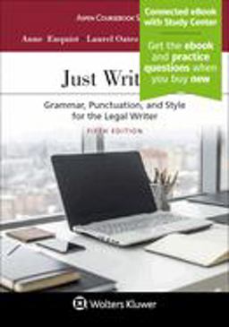 Just Writing: Grammar, Punctuation, and Style for the Legal Writer  9781454880806 Front Cover
