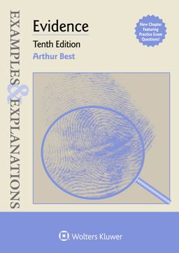 Evidence Examples and Explanations 10th 9781454881285 Front Cover