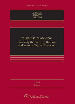 Business Planning Financing the Start-Up Business and Venture Capital Financing 3rd 9781454882152 Front Cover
