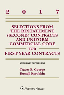 Selections from the Restatement (Second) and Uniform Commercial Code for First-Year Contracts