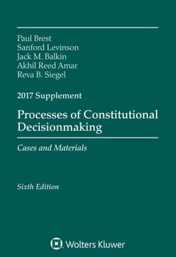 Processes of Constitutional Decisionmaking