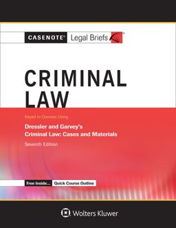 Casenote Legal Briefs: Criminal Law, Keyed to Dressler and Garvey 7th 9781454883142 Front Cover