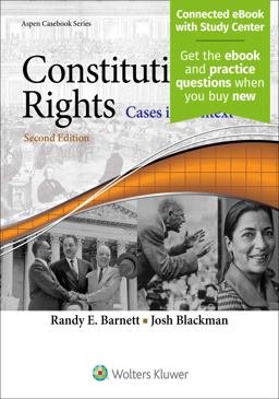 Constitutional Rights Cases in Context 2nd 9781454892908 Front Cover