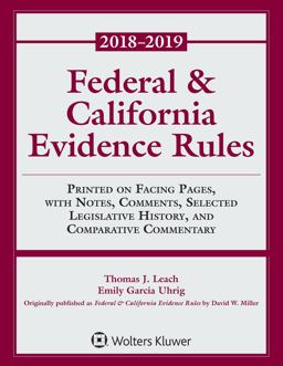 Federal and California Evidence Rules 2018 Supplement  9781454894803 Front Cover