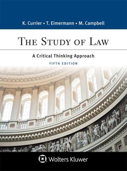 The Study of Law: A Critical Thinking Approach 5th 9781454896265 Front Cover