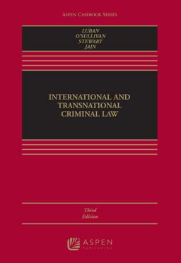 International and Transnational Criminal Law 3rd 9781454896302 Front Cover